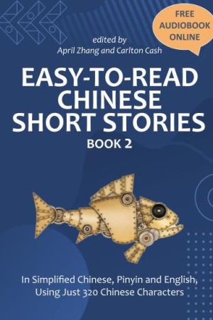 Easy-to-Read Chinese Short Stories, Book 2