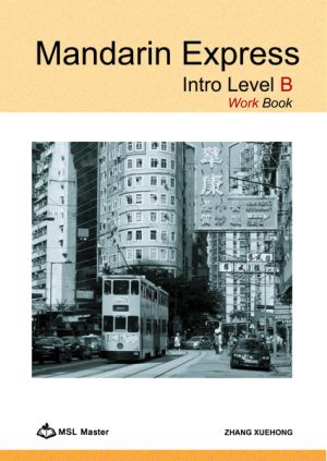 Mandarin Express Intro Level B Work Book